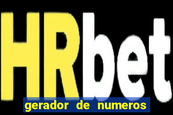 gerador de numeros da quina mestre loterias